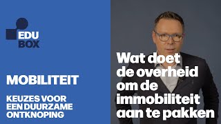 EDUbox mobiliteit Verkeersexpert Hajo Beeckman legt de aanpak van de overheid uit [upl. by Kaine285]