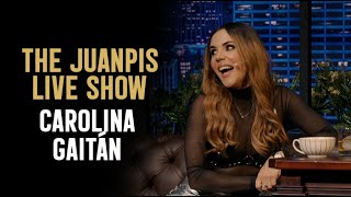 The Juanpis Live Show  Entrevista a Carolina Gaitán [upl. by Petra]