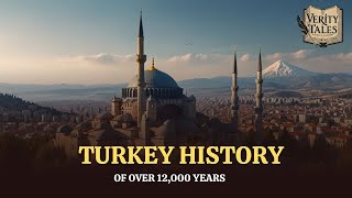 Turkey History of Over 12000 Years  Türkiye Documentary  Facts  Timeline [upl. by Wolcott]