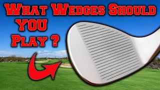 What Wedges Should You Play [upl. by Nimrahc774]