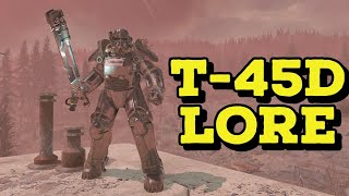 T45d Power Armor Lore [upl. by Bonn]