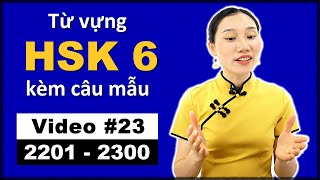 Từ vựng HSK 6 kèm câu ví dụ 2201–2300  Tiếng Trung trung cấp  VIDEO 23 [upl. by Atolrac742]