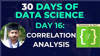 Day 16 Correlation Analysis  R Coefficient  Chisquare Test [upl. by Mahon703]