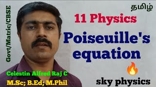 Poiseuilles equationproperties of matterUnit 711 PhysicsTamilsky physics [upl. by Traweek312]