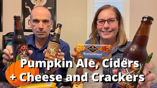 Fall Feast  Pumpkin Ales Cider Cheese and Crackers [upl. by Ysor274]