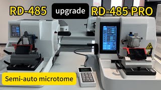 RD485 semiauto microtome upgrade to RD485 PRO [upl. by Llenrrad41]