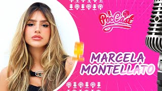 MARCELA MONTELLATO  POCCAST 88 [upl. by Gardel]