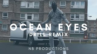 SOLD Billie Eilish  Ocean Eyes x Melodic Drill Type Beat DRILL REMIX [upl. by Edyak]