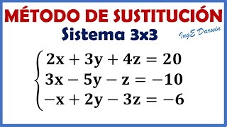 Método de Sustitución  Sistema de Ecuaciones Lineales 3x3  Ejercicio 1 [upl. by Rubie]