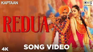 Redua Song Video  Kaptaan  Gippy Grewal Monica Gill Karishma Kotak  Latest Punjabi Song [upl. by Annaili]