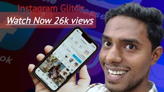 Instagram Glitch😨 Watch Now 26k in 015 second 🧐 and Follow in more video [upl. by Yerdna]