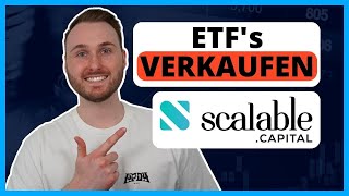 Scalable Capital ETF’s verkaufen für Anfänger [upl. by Themis]