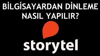 Storytel Bilgisayardan Dinleme Nasıl Yapılır [upl. by Ttirb385]