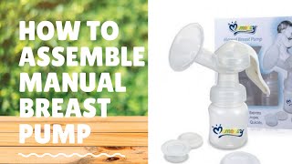 How to assemble a manual breast pump  Momeasy breast pump [upl. by Waldo686]