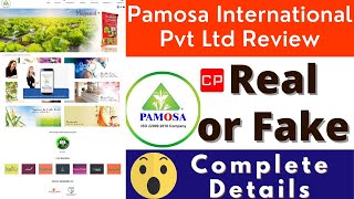 Pamosa International Pvt Ltd Real Or Fake  Pamosa International Pvt Ltd Review  Pamosa  Reality [upl. by Ybrad]