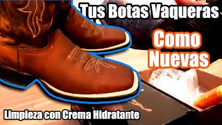 Como dar brillo a tus botas vaqueras con crema hidratante [upl. by Emelen]