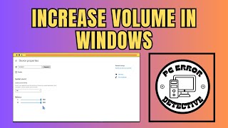 How to Increase Volume in Windows 10 [upl. by Ynnel257]