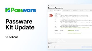 Whats New in Passware Kit 2024 v3 [upl. by Clippard16]