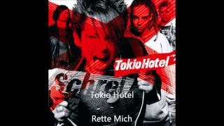 Tokio Hotel  Rette Mich [upl. by Cacie]