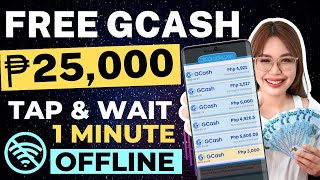 FREE GCASH P25000 PAYOUT KO in 1 APP  TAP amp WAIT 1 MINUTE OFFLINE DIRECT CASHOUT SA GCASH [upl. by Nalahs]