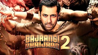 Bollywood New Movie Update  Bajrangi Bhaijaan Full Movie 2024  Bollywood Upcoming Movie [upl. by Sergeant]