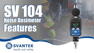 Personal noise dosimeter  SV 104  SVANTEK  Features [upl. by Rollo]