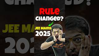 📢 New Rules by NTA for JEE Mains 2025🔥🔥 shorts jeemains jee2025 nta iitjee jeepreparation [upl. by Ysteb]