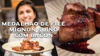 COMO FAZER MEDALHÃO DE FILÉ MIGNON SUÍNO COM BACON [upl. by Erdnad]