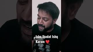 Ishq ibadat CharmingCreationRahul Arijit Singh [upl. by Kliber443]