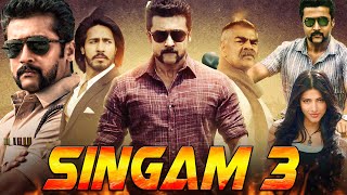 Singam 3 Full Movie In Hindi Dubbed HD  Suriya  Anushka  Shruti  Thakur Anoop  Review amp Facts [upl. by Lenci]