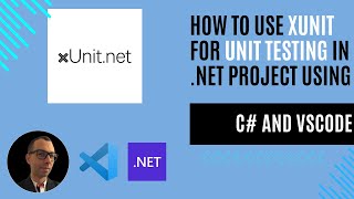 How to Use xUnit for Unit Testing in NET Project Using C in VSCode [upl. by Torrlow548]