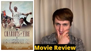 Chariots of Fire  Movie Review [upl. by Oiceladni]