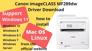 Canon imageCLASS MF289dw Driver Download and Setup Windows 11 Windows 10 Mac 14 Mac 13 [upl. by Nyladnohr850]