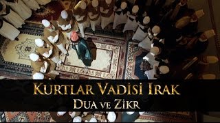 Kurtlar Vadisi Irak  Dua ve Zikr Sahnesi [upl. by Enerual666]