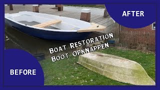 Boat RestorationBoot Opknappen  TimeLaps [upl. by Pyle]