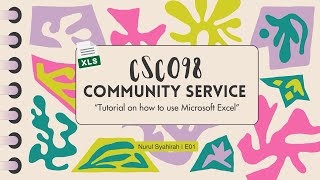 CSC098 Community Service  MS Excel Tutorial Calculate Exam Marks and Grades Easily [upl. by Auliffe21]