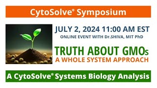 Truth About GMOS CytoSolve®️ Symposium [upl. by Bryna495]