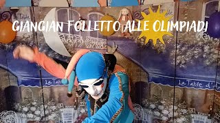 GianGian FOLLETTO alle Olimpiadi [upl. by Florie579]