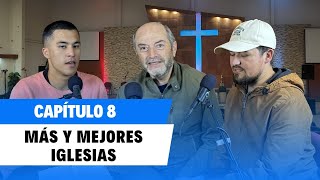 Relevante Podcast  Capítulo 8  Más y mejores iglesias [upl. by Eidnam]