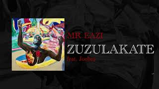 Mr Eazi amp Joeboy  Zuzulakate Official Audio [upl. by Deborah]