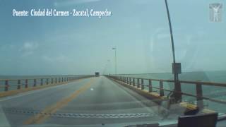 Puente El Zacatal Ciudad del Camen Campeche 2016 [upl. by Pru]