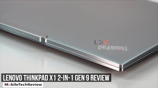 Lenovo ThinkPad X1 2in1 Gen 9 Review [upl. by Coffee]