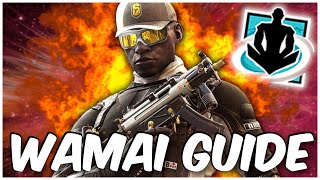 How to Play Wamai Operator Guide 2023  Rainbow Six Siege [upl. by Adlih794]