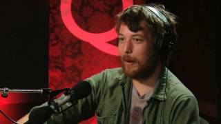 Fleet Foxes on Q [upl. by Efal]