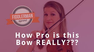 PRO or NO Testing the Fiddlerman Pro Series Violin Bow [upl. by Denison]