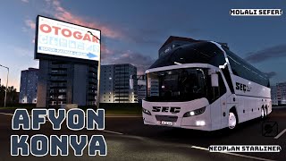 AFYON  KONYA  MOLALI GECE SEFERÄ°  NEOPLAN STARLINER  2K24 TÃœRKÄ°YE  ETS 2 [upl. by Eibbed]