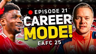 MAN UTD FC 25 CAREER MODE EPISODE 21 [upl. by Madian268]