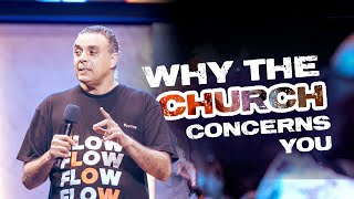 Why The Church Concerns You  The Experience Service  Dag HewardMills [upl. by Idoj251]