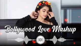 💕ROMANTIC HINDI LOVE MASHUP 2024 💚 Best Mashup of Arijit Singh Jubin Nautiyal Atif Aslam [upl. by Anelem809]