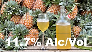 Homemade PINEAPPLE WINE with 117 of ALCOHOL [upl. by Mossman413]